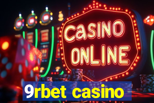 9rbet casino